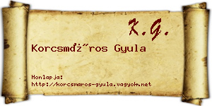 Korcsmáros Gyula névjegykártya