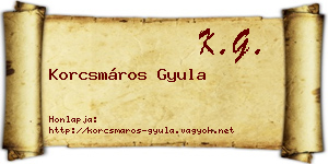 Korcsmáros Gyula névjegykártya